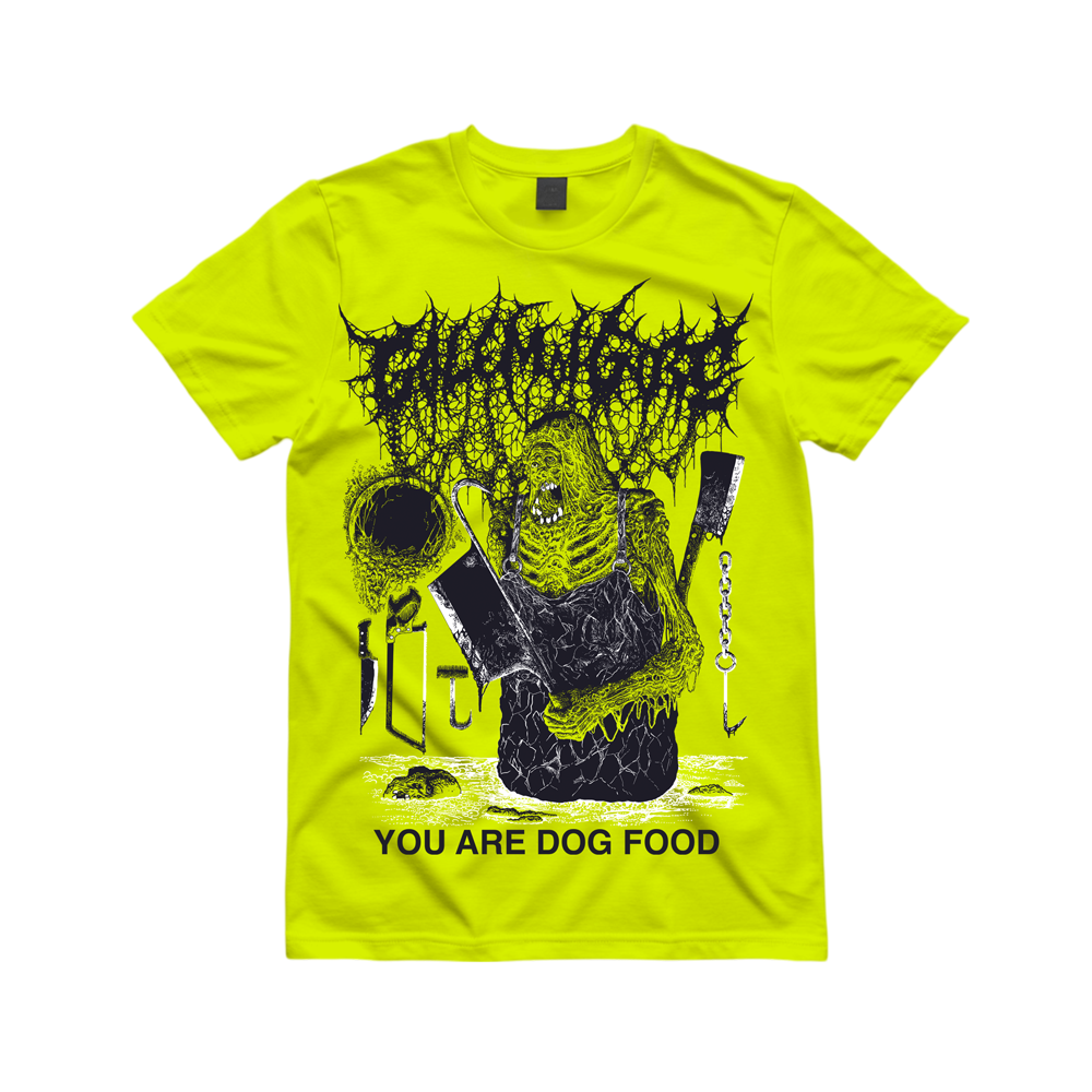GOLEM OF GORE "YOU ARE DOG FOOD" SHIRT |PRE-ORDER|