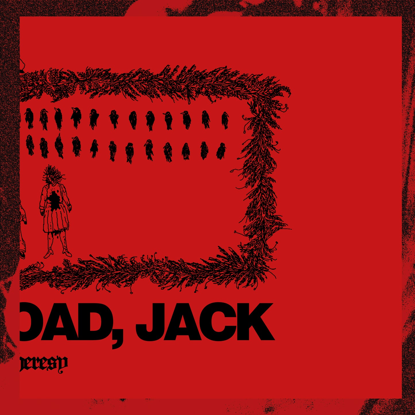 "HIT THE ROAD JACK" BLOOD BY OZONE |PRE-ORDER|